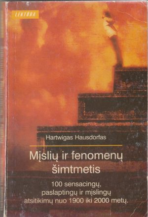 Hausdorfas Hartwigas. Mįslių ir fenomenų šimtmetis