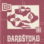 Leonovienė Nijolė, Sakalauskienė Vyta. Darbštuko pamokėlės