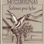 Mozūriūnas Vladas. Šaltinis prie kelio