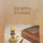 Karvaitis Vytautas. Ką mena žvakidė