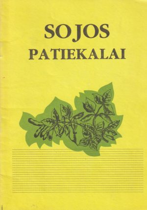 Gediminas Masteika. Sojos patiekalai