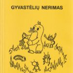 Jankauskienė O. Gyvastėlių nerimas