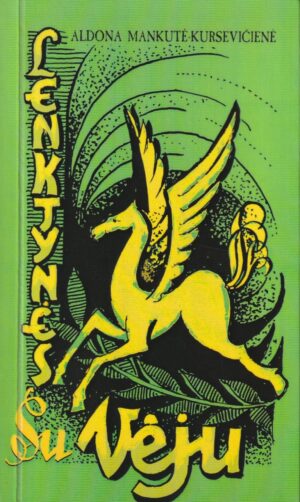 Mankutė - Kursevičienė A. Lenktynės su vėju