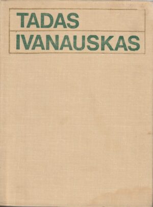 Tadas Ivanauskas. Gyvenimas ir veikla