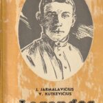 Jarmalavičius J., Kutkevičius V. Legendos tiesa
