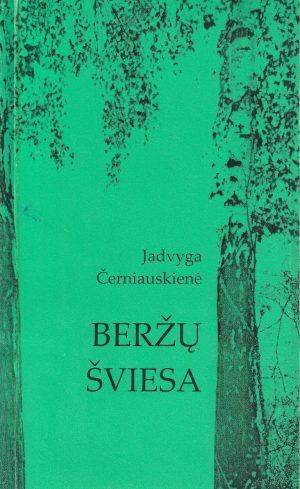 Černiauskienė J. Beržų šviesa