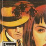 Viljė Žeraras de. Klastingas iškvietimas