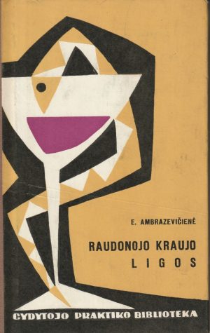 Ambrazevičienė Irena. Raudonojo kraujo ligos