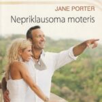 Porter Jane. Nepriklausoma moteris