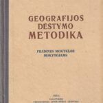 Kurazovas N. Geografijos dėstymo metodika