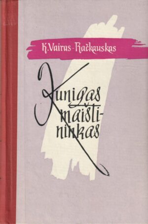 Vairas-Račkauskas K. Kunigas maištininkas