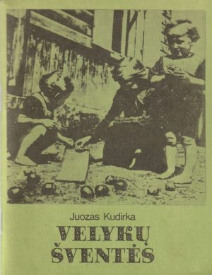 J. Kudirka. Velykų šventės