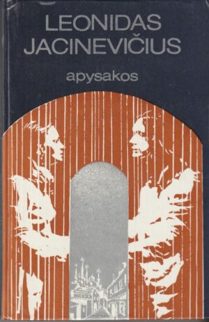 Jacinevičius Leonidas. Apysakos