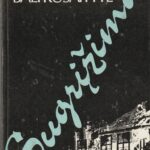 Baltrušaitytė Birutė. Sugrįžimai