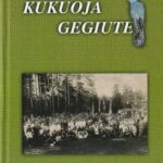 Klimas Rimantas. Kukuoja gegiute
