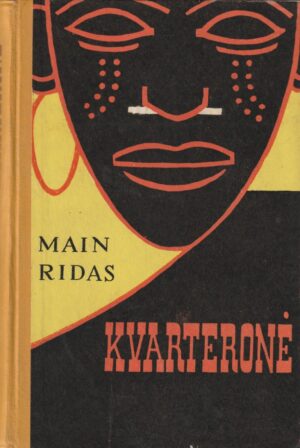 Main Ridas Tomas. Kvarteronė