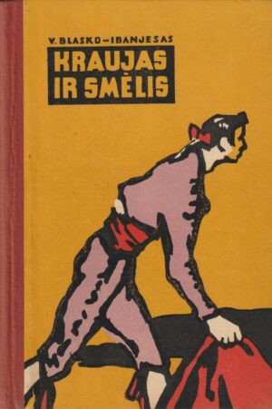 Blasko-Ibanjesas V. Kraujas ir smėlis