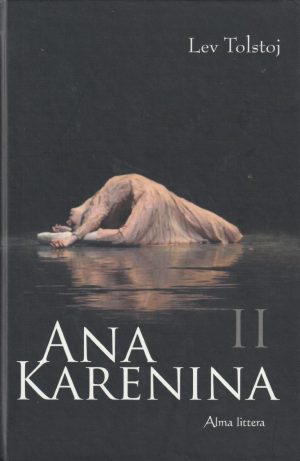 Tolstoj Lev. Ana Karenina II