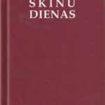 Zalatorienė Angelina. Skinu dienas