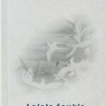 Litvinaitė Ž. Į sielą šaukia paukštė...