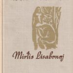 Venclova Antanas. Mirtis Lisabonoj