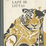 Autorių kolektyvas. Lapė ir liūtas
