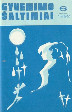 Gyvenimo šaltiniai, 1992/6