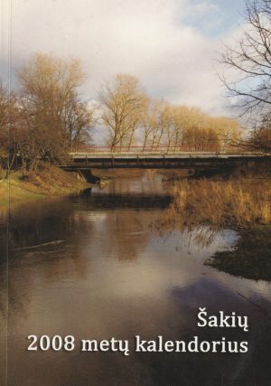 Šakių 2008 metų kalendorius