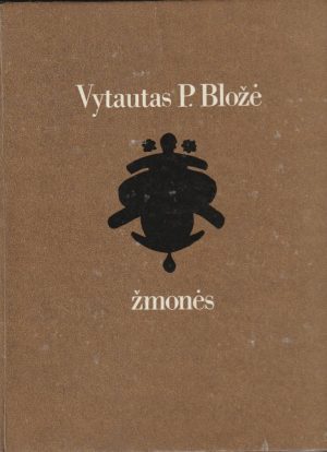 Bložė Vytautas P. Žmonės