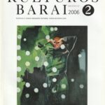 kultūros barai, 2006/2