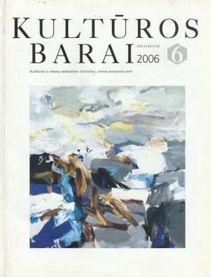 kultūros barai, 2006/6