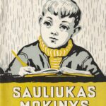 Gyd. B. Ambrozaitienė. Sauliukas mokinys