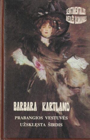 Kartland Barbara. Prabangios vestuvės. Užsklęsta širdis