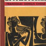 CHOSĖ Fransiskas Sionilis. Apsimetėliai