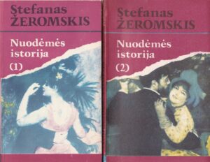 Žeromskis Stefanas. Nuodėmės istorija (2 dalys)