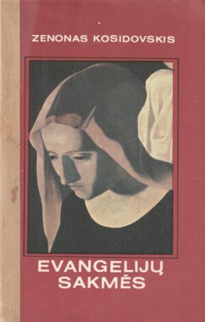 Zenonas Kosidovskis. Evangelijų sakmės