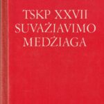 TSKP XXVII suvažiavimo medžiaga