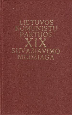 Lietuvos komunistų partijos XIX suvažiavimo medžiaga