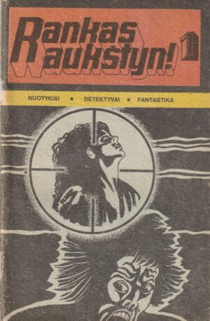 Rankas aukštyn, 1990/1