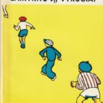 Ržezacas Vaclavas. Laikykite jį, vyručiai