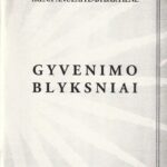Anužaitė-Bybartienė I. Gyvenimo blyksniai