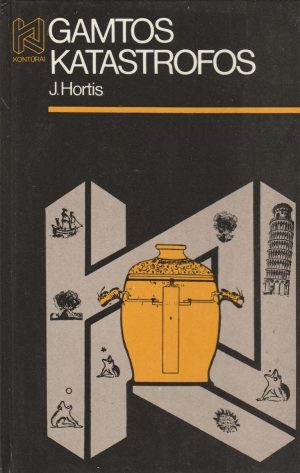 Hortis Jožefas. Gamtos katastrofos