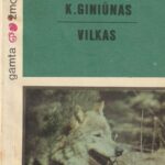 Giniūnas Kazys. Vilkas