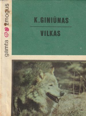Giniūnas Kazys. Vilkas