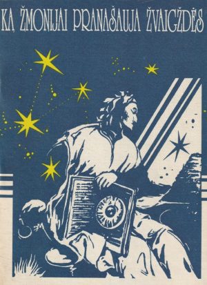 Špirkauskas Stasys. Ką žmonijai pranašauja žvaigždės