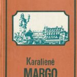 Diuma Aleksandras. Karalienė Margo