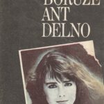 Vėlyvytė Birutė. Boružė ant delno