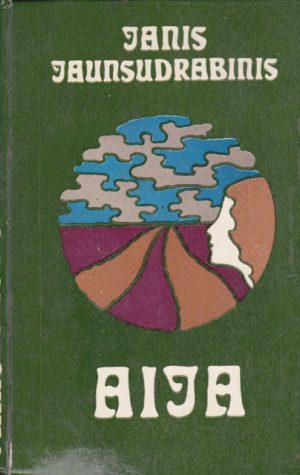 Jaunsudrabinis Janis. Aija