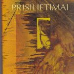 Juozaitis Arvydas. Prisilietimai. Pokalbių knyga