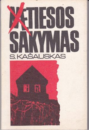 Kašauskas S. Netiesos sakymas